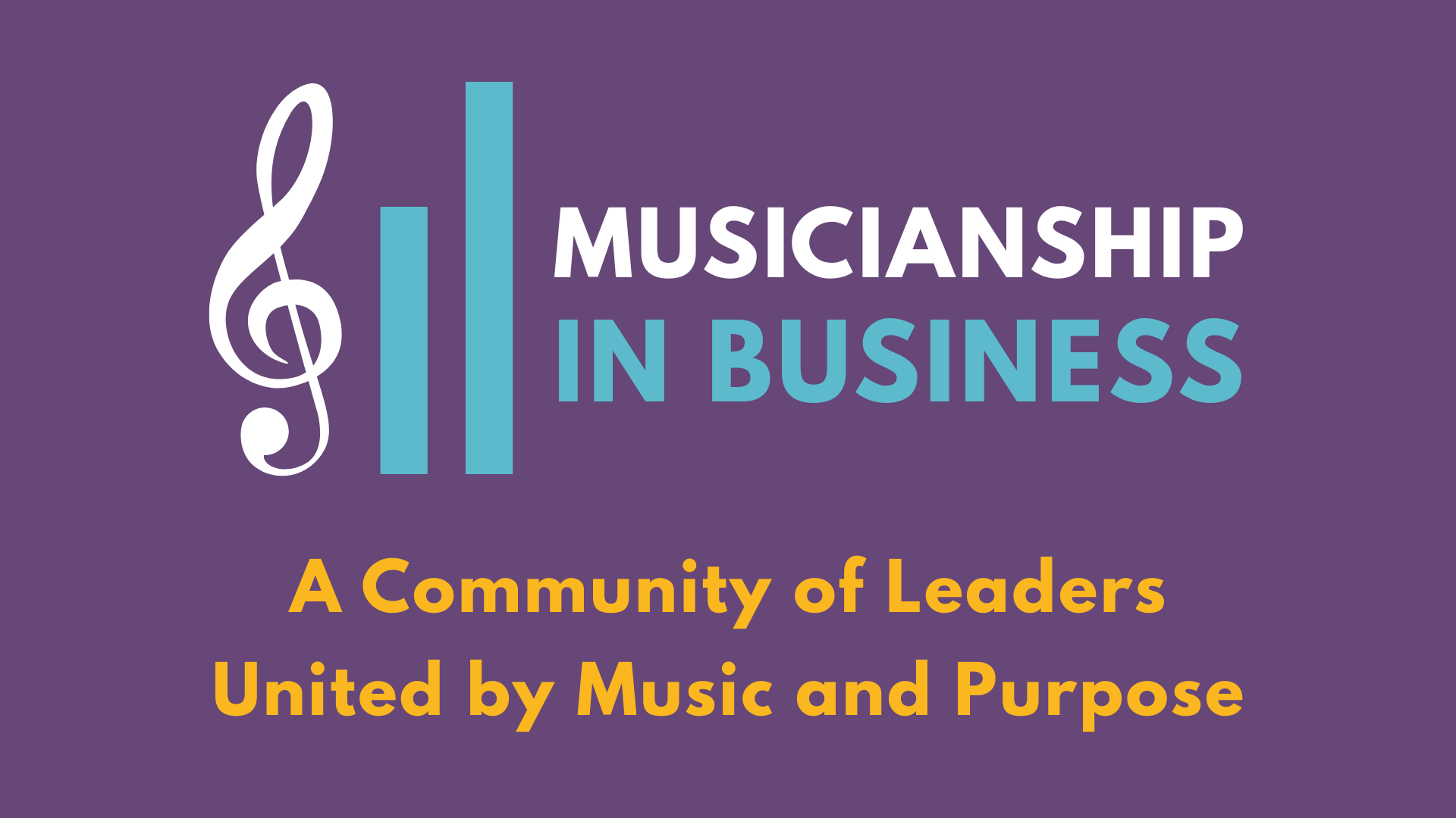 Musicianship in Business